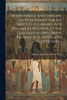 Observations Sur L'origine Du Nom Donné Par Les Grecs Et Les Arabes, Aux Pyramides D'égypte, Et Sur Quelques Autres Objets Relatifs Aux Antiquités Égyptiennes...