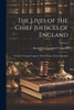 The Lives of the Chief Justices of England