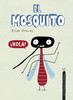 El mosquito. Coleccin Animalejos