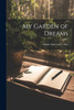 My Garden of Dreams