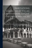 Habitations Gauloises Et Villas Latines Dans La Cité Des Médiomatrices