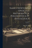 Isaaci Newtoni ... Opuscula Mathematica, Philosophica Et Philologica; Volume 2