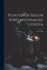 Plootinos Sielun Substantsiaalisuudesta
