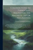 Contributions to Terrestrial Magnetism, the Magnetic Dip Or Inclination