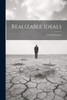 Realizable Ideals