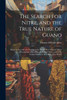 The Search for Nitre, and the True Nature of Guano