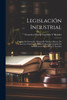 Legislación Industrial