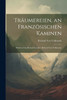 Träumereien, an Französischen Kaminen