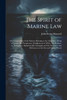 The Spirit of Marine Law
