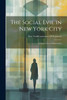 The Social Evil in New York City