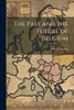 The Past and the Future of Belgium