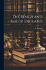 The Bench and Bar of England