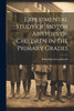 Experimental Study of Motor Abilities of Children in the Primary Grades