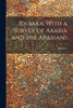 Idumæa, With a Survey of Arabia and the Arabians