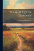 Peasant Life in Germany