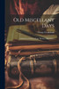 Old Miscellany Days