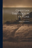 Christian Theology in Outline