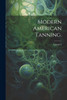 Modern American Tanning.; Volume 2