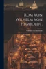 Rom von Wilhelm von Humboldt.