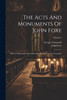 The Acts And Monuments Of John Foxe