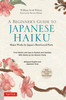 A Beginners Guide To Japanese Haiku