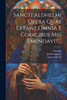 Sancti Aldhelmi Opera Quae Extant Omnia E Codicibus Mss Emendavit...