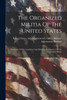The Organized Militia Of The United States