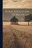 Rural Education In Michigan