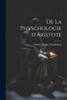 De la physchologie d'Aristote