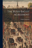 The Rush-Bagot Agreement