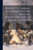 Reports of Conrad Alexandre Gerard, Minister Plenipotentiary to America, 1778-1779