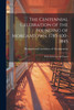 The Centennial Celebration of the Founding of Morgantown, 1785-100-1845