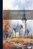 Stray Arrows