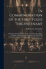 In Commemoration of the First Folio Tercentenary; a Resetting of the Preliminary Matter of the First Folio, With a Catalogue of Shakespeariana Exhibited in the Hall of The Worshipful Company of Stationers, Illustrative Facsimiles, and Introd. by Sir