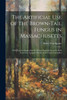 The Artificial Use of the Brown-Tail Fungus in Massachusetts
