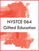 NYSTCE 064 Gifted Education