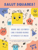 Salut Squares ! Jouons avec les formes ! Livre à colorier bilingue en français et en anglais.