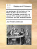 An abridgment of the history of the Bible. By the author of a book, entituled, A treatise concerning the causes of the present corruption of Christians, and the remedies thereof.