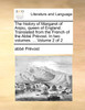 The history of Margaret of Anjou, queen of England. Translated from the French of the Abbé Prévost. In two volumes. ...  Volume 2 of 2
