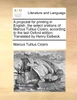 A proposal for printing in English, the select orations of Marcus Tullius Cicero, according to the last Oxford edition. Translated by Henry Eelbeck.