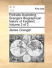 Portraits illustrating Grangers Biographical history of England; ...  Volume 3 of 3