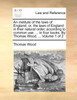 An institute of the laws of England; or, the laws of England in their natural order, according to common use. ... In four books. By Thomas Wood, ...  Volume 1 of 2