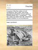 A course of the five orders of civil architecture; with a plan, and some geometrical elevations of town gates of fortified places. By J. Landmann, ... The five orders are taken from Mr. Chambers's elegant treatise on civil architecture.