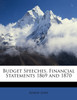 Budget Speeches. Financial Statements 1869 and 1870