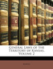 General Laws of the Territory of Kansas, Volume 2