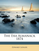The Era Almanack 1874