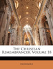 The Christian Remembrancer, Volume 18