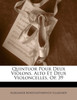 Quintuor Pour Deux Violons, Alto Et Deux Violoncelles, Op. 39