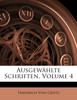 Ausgewählte Schriften von Friedrich von Gentz, Vierter Band