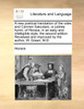 A new poetical translation of the odes and Carmen Sæculare, or jubilee hymn, of Horace, in an easy and intelligible style; the second edition. Reviewed and improved by the author, W. Green, M.D.